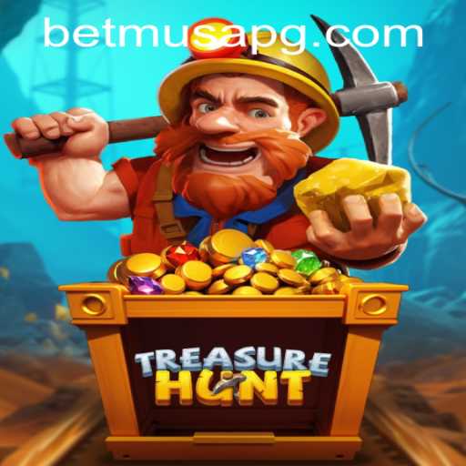 Exploring TreasureHunt: A Thrilling Adventure and Musapg PH Login